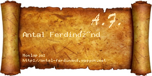 Antal Ferdinánd névjegykártya
